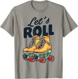Let's Roll Roller Skating Skate Retro Vintage 70s 80s T-Shirt